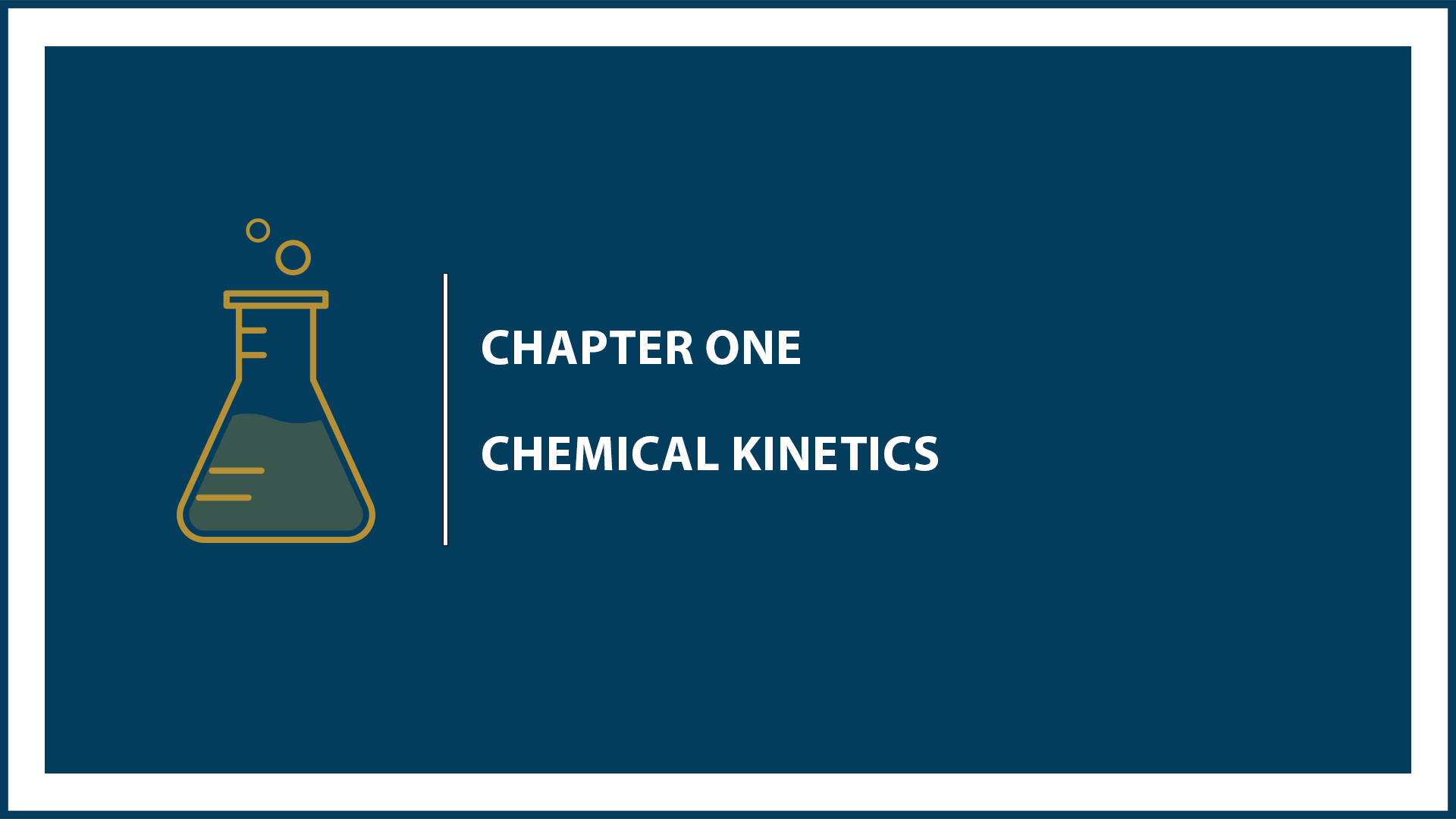 Chapter 1: Chemical Kinetics